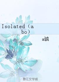 Isolated